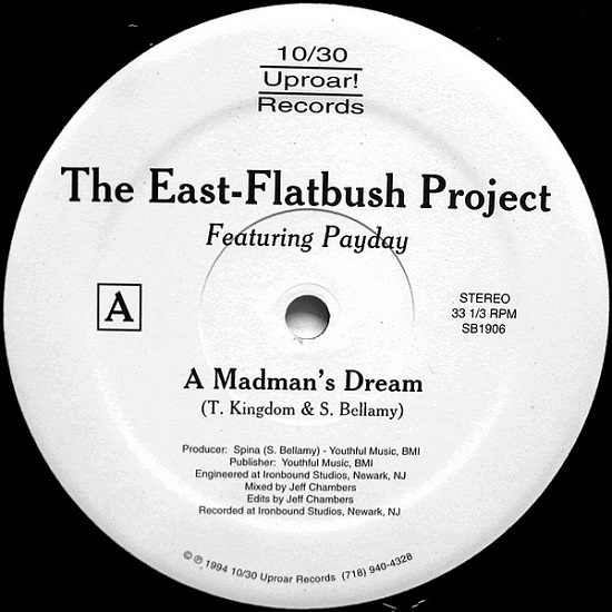 EAST FLATBUSH PROJECT / A MADMAN'S DREAM / CAN'T HOLD IT BACK