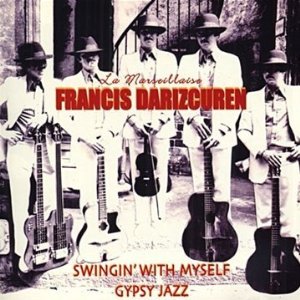 FRANCIS DARIZCUREN / Swingin' With Myself
