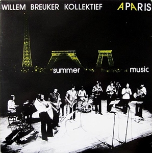 WILLEM BREUKER / ウィレム・ブロイカー / SUMMER MUSIC