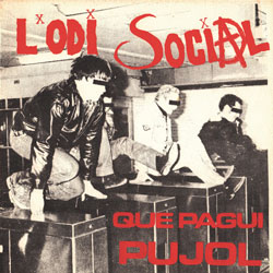 L'ODI SOCIAL / QUE PAGUI PUJOL (レコード)