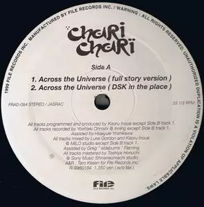 CHARI CHARI / チャリ・チャリ / アクロスザユニバ-ス