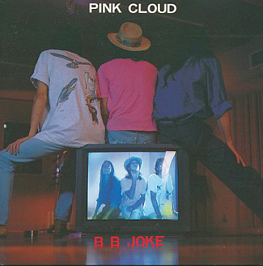 ジャパニーズポップス BB JOKE/PINK CLOUD/ピンク・クラウド｜日本のロック｜ディスクユニオン・オンラインショップ｜diskunion.net