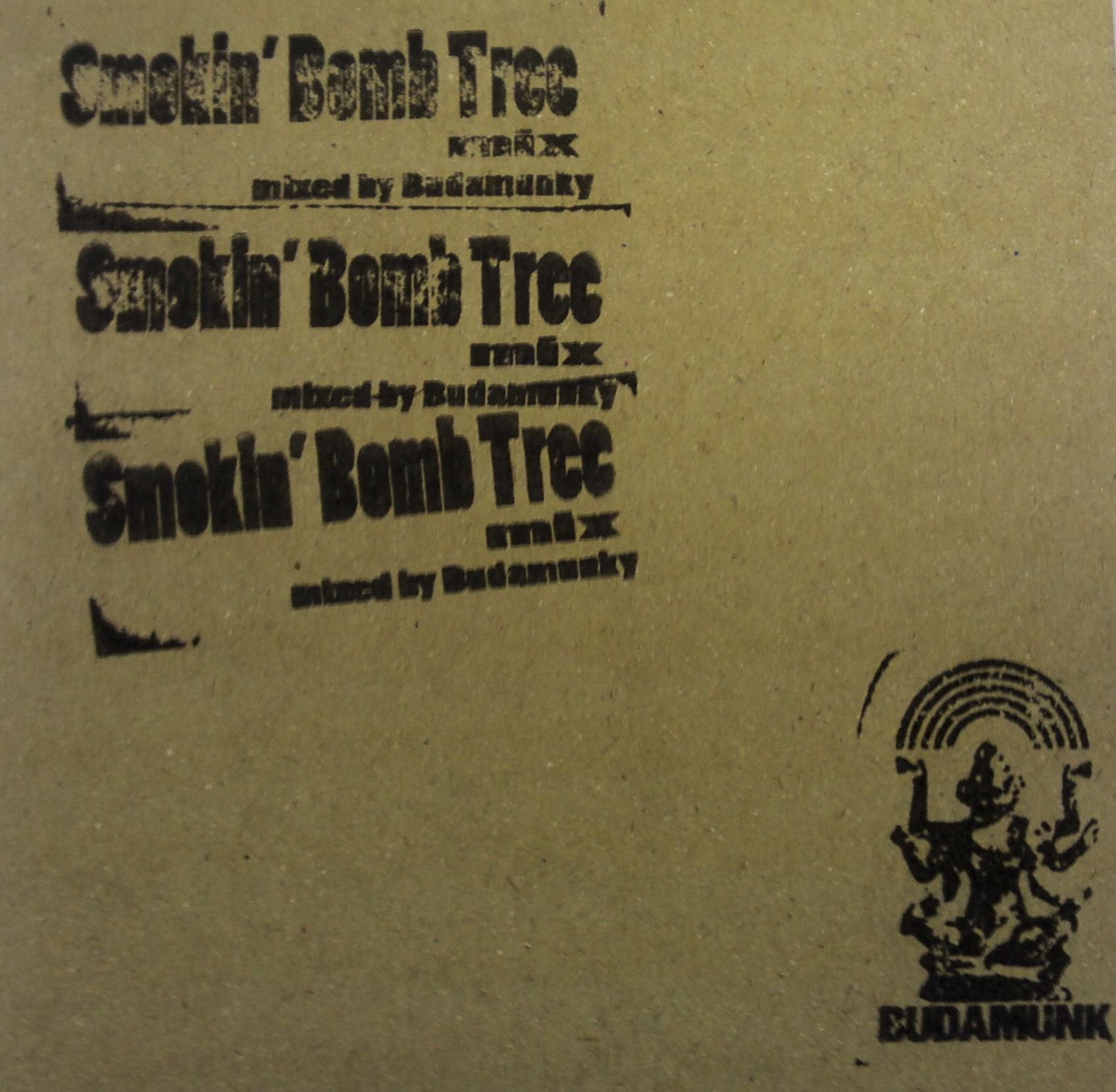 BUDAMUNK / ブダモンク / SMOKIN` BOMB TREE