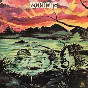 MORNING (US PSYCH) / モーニング / MORNING / ファースト・アルバム