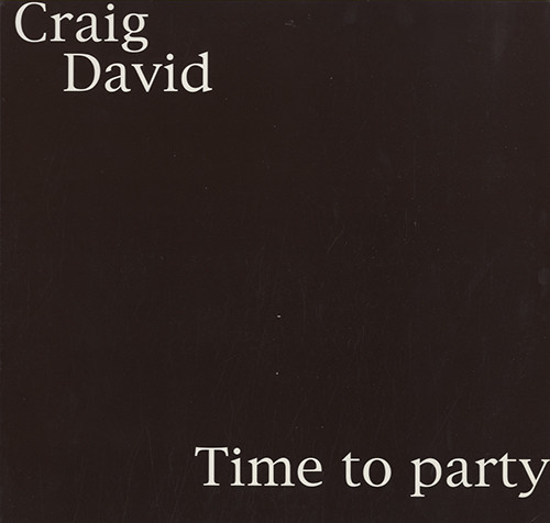 CRAIG DAVID / クレイグ・デイヴィッド / Time to party