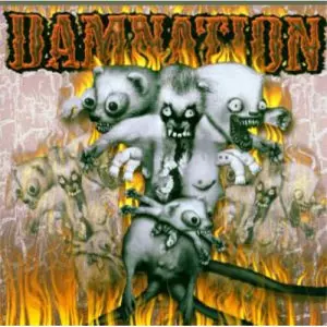 DAMNATION / BURM EM LIKE A RAT