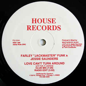 FARLEY JACKMASTER FUNK / LOVE CAN'T TURN AROU