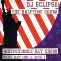 DJ ECLIPSE / INDEPENDENCE DAY SHOW