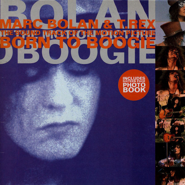 SOUND TRACK OF THE MOTION PICTURE BORN TO BOOGIE/MARC BOLAN & T