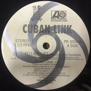 CUBAN LINK / キューバン・リンク / STILL TELLING LIES RIES (RBL MIX) - US ORIGINAL PROMO PRESS 12" -