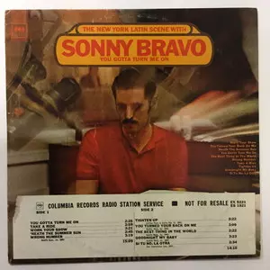 SONNY BRAVO / ソニー・ブラーボ / YOU GOTTA TURN ME ON