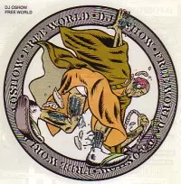 DJ OSHOW aka 皿師和尚 / FREE WORLD