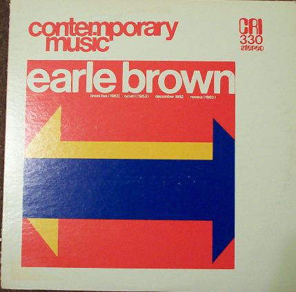 EARLE BROWN / アール・ブラウン / MUSIC BY EARLE BROWN / MUSIC BY EARLE BROWN
