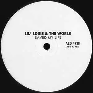 LIL' LOUIS & THE WORLD / リル・ルイス&ザ・ワールド / SAVED MY LIFE (PROMO/12"X2)