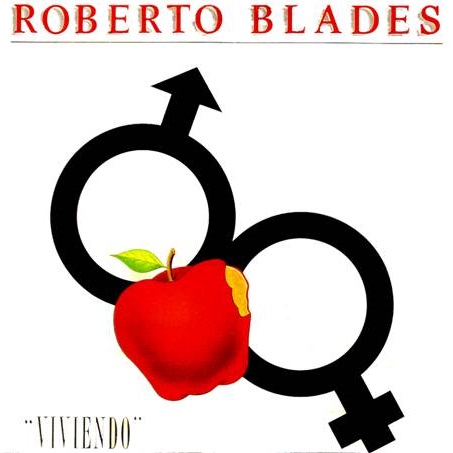 ROBERTO BLADES / ロベルト・ブラデス / VIVIENDO