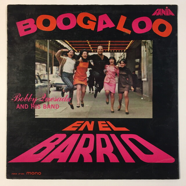 BOBBY QUESADA / BOOGALOO EN EL BARRIO