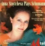 ANNA STOYTCHEVA / アンナ・ストイチェヴァ / SCHUMANN:PIANO CONCERTO