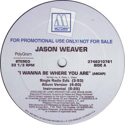 JASON WEAVER / I Wanna Be Where You Are