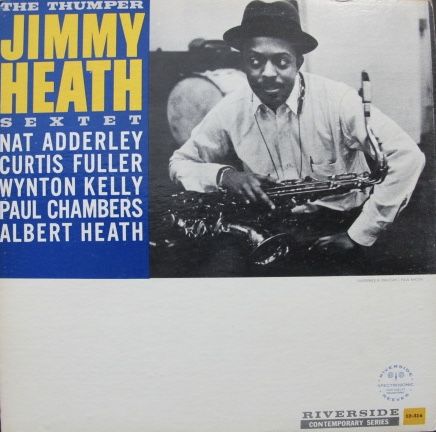 JIMMY HEATH / ジミー・ヒース / THUMPER