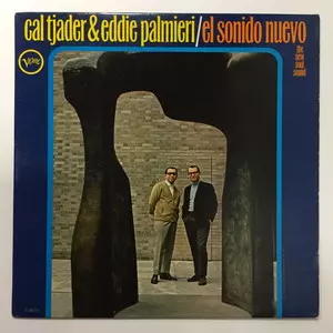 EDDIE PALMIERI & CAL TJADER / エディ・パルミエリ&カル・ジェイダー / EL SONIDO NUEVO THE NEW SOUL SOUND