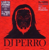 DJ PERRO a.k.a. P.QUESTION / DOGG a.k.a. DJ PERRO a.k.a. P.QUESTION / LOST & FOUND - INSTRUMENTALS