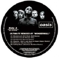 ULTIMATE REMIXES OF WONDERWALL/OASIS/オアシス｜HIPHOP/R&B 