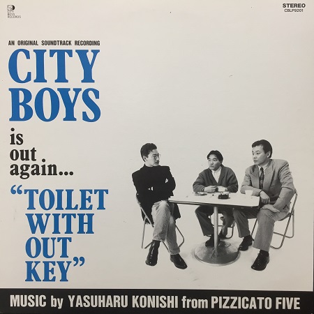 CITY BOYS / シティボーイズ / TOILET WITHOUT KEY / 鍵のないトイレ