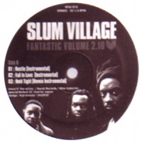 SLUM VILLAGE / スラムヴィレッジ / FANTASTIC VOL. 2. 10 EP1