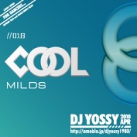 DJ YOSSY (KAIRAGI RECORDS) / COOL MILDS 2010 APRIL - 018