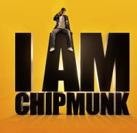 CHIPMUNK / I AM CHIPMUNK