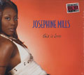 JOSEPHINE MILLS / THIS IS LOVE