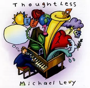MICHAEL LEVY / Thoughtless
