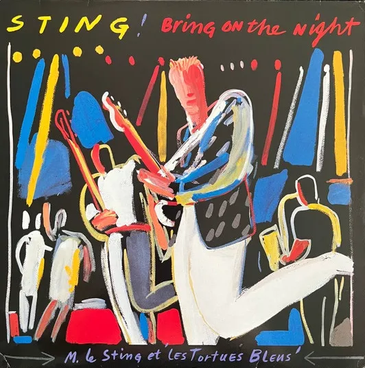 BRING ON THE NIGHT/STING/スティング｜ROCK / POPS / INDIE