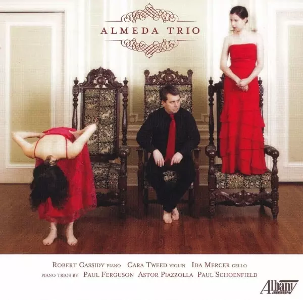 ALMEDA TRIO / アルメダ・トリオ / FERGUSON / PIAZZOLLA / SCHOENFIELD:WORKS FOR PIANO TRIO
