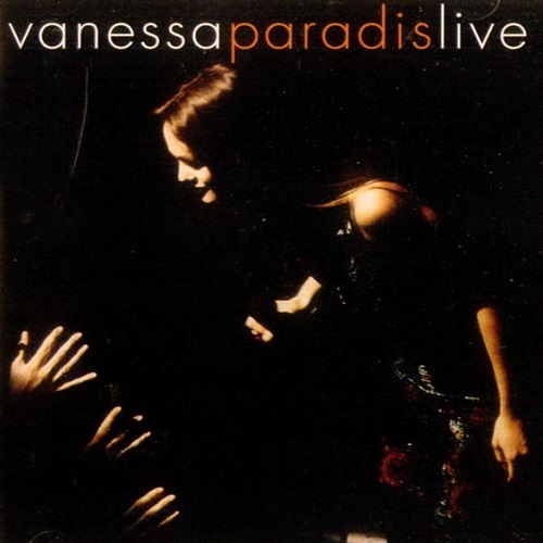 VANESSA PARADIS / ヴァネッサ・パラディ / LIVE 