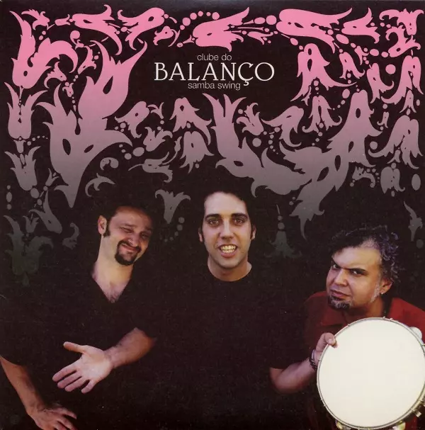 CLUBE DO BALANCO / クルビ・ド・バランソ / SAMBA SWING