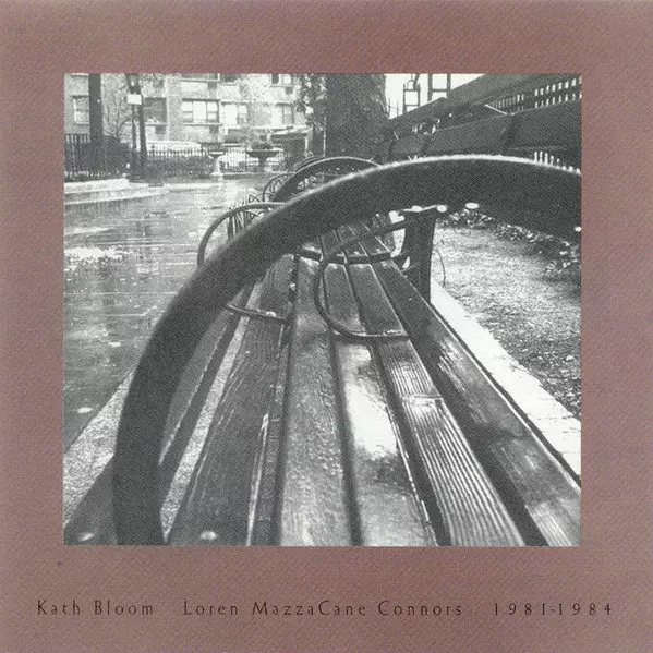 KATH BLOOM & LOREN CONNORS / ケイス・ブルーム・アンド