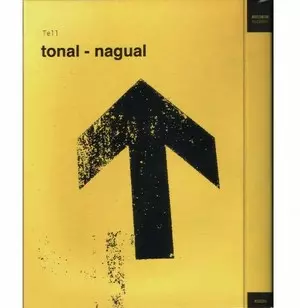 TELL(JOKE LANZ/CHRISTIAN WOLFARTH) / Tonal - Nagual 