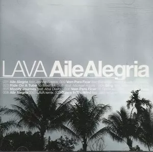 LAVA / ラヴァ / Aile Alegria