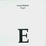 LUCIO BATTISTI / ルチオ・バッティスティ / HEGEL - 180g LIMITED VINYL/DIGITAL REMASTER