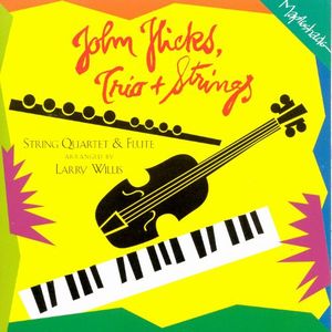 JOHN HICKS / ジョン・ヒックス / Trio + Strings