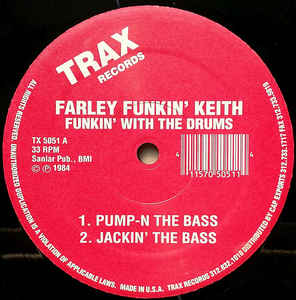 FARLEY FUNKIN' KEITH / FUNKIN' WITH THE DRUMS
