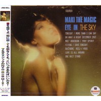 MAKI THE MAGIC / マキ・ザ・マジック / EYE IN THE SKY