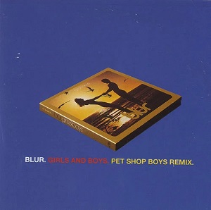 BLUR / ブラー / GIRLS & BOYS (PET SHOP BOYS REMIX)