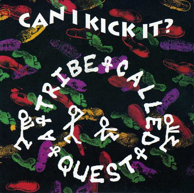 A TRIBE CALLED QUEST / ア・トライブ・コールド・クエスト / CAN I KICK IT? -45'S-