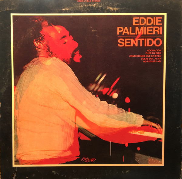 EDDIE PALMIERI / エディ・パルミエリ / SENTIDO