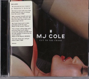 MJ COLE / MJコール / CUT TO THE CHASE