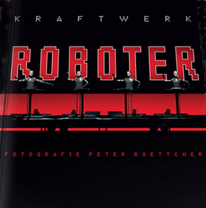 クラフトワーク / ROBOTER