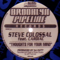 STEVE COLOSSAL / THOUGHTS FOR DA MIND