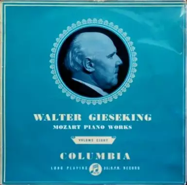 WALTER GIESEKING / ヴァルター・ギーゼキング / MOZART: PIANO WORKS VOLUME EIGHT